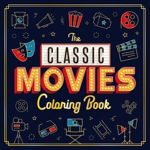 NEW The Classic Movies Adult Coloring Book-Top Gun Titanic Psycho